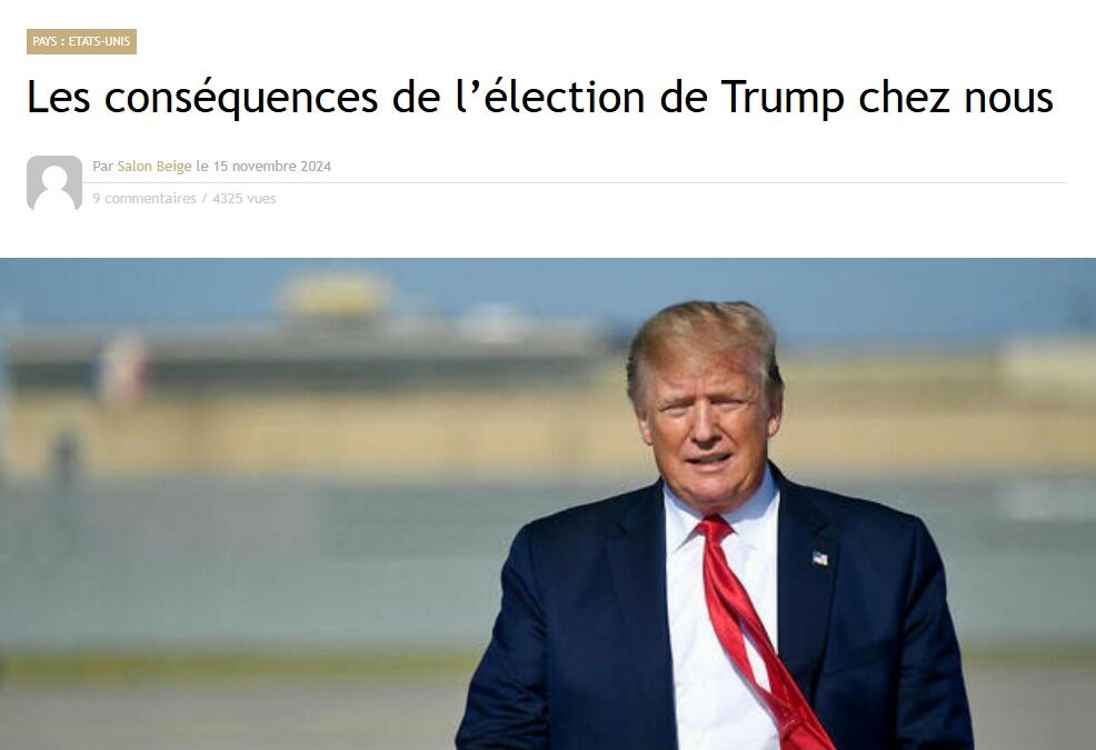 [Médias] Conséquences de l’élection de Trump chez nous. Entretien sur le Salon Beige