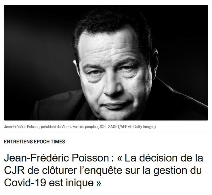 [Médias] « La décision de la CJR de clôturer l’enquête sur la gestion du Covid-19 est inique » Interview de Jean-Frédéric Poisson dans Epoch Times